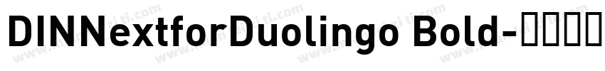 DINNextforDuolingo Bold字体转换